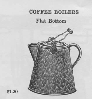 COFFEE BOILERS Flat Bottom $1.20